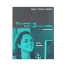 Discovering Computers 2009: Introductory (Shelly Cashman)