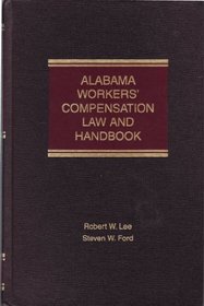Alabama workers' compensation law and handbook
