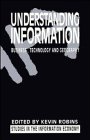 Understanding Information Business Technology and Geography (Studies in the Information Economy)