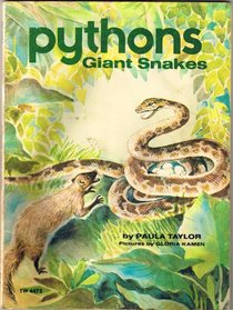 Pythons Giant Snakes