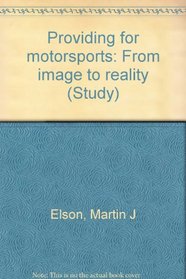 Providing for motorsports: From image to reality (Study)