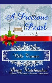 A Precious Pearl (A Merry Matchmaker Novella)