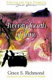 Twenty Fourth of June: Midsummer's Day (Focus on the Family Great Stories)