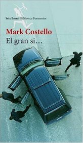 El Gran Si (Spanish Edition)