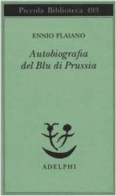 Autobiografia del Blu Di Prussia