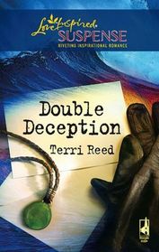 Double Deception (Love Inspired Suspense, No 41) (Larger Print)