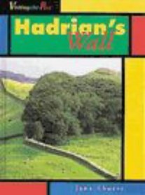 Visiting the Past: Hadrian's Wall