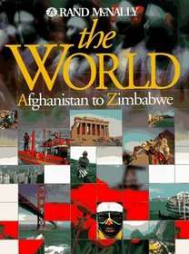 The World: Afghanistan to Zimbabwe (Rand McNally)