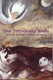 The Drowning Bride (Currency Plays)