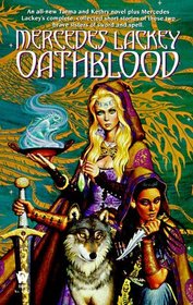 Oathblood (Vows and Honor, Bk 3) (Valdemar series)