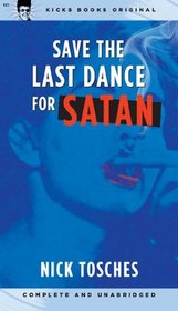 Save the Last Dance for Satan
