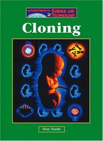 Cloning (Lucent Library of Science and Technology)