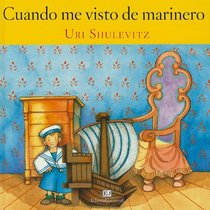 Cuando Me Visto de Marinero (Spanish Edition)