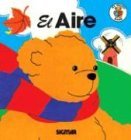 EL AIRE (El Osito Sabe) (Spanish Edition)