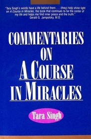 Commentaries on a Course in miracles