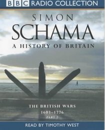 A History of Britain: v.2 (BBC Radio Collection) (Vol 2)