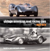 Vintage American Road Racing Cars, 1950-1970