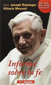 Informe sobre la fe (POPULAR) (Spanish Edition)