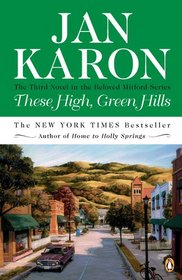 These High, Green Hills (Mitford Years, Bk 3)
