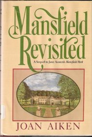 Mansfield Revisited