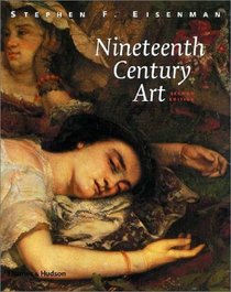 Nineteenth Century Art: A Critical History