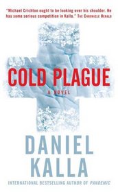 Cold Plague (Dr. Noah Haldane, Bk 2)