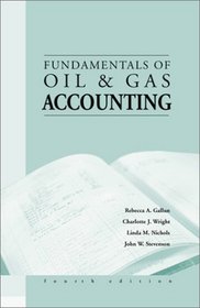 Fundamentals of Oil and Gas Accounting