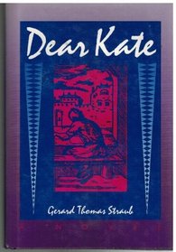 Dear Kate: A Novel