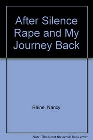 After Silence Rape and My Journey Back