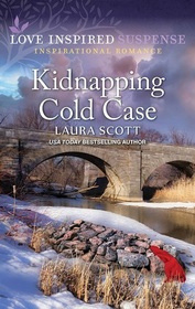 Kidnapping Cold Case (Love Inspired Suspense, No 1090)