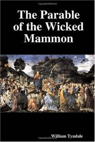 The Parable of the Wicked Mammon