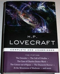 H. P.Lovecraft: The Fiction (Library of Essential Writers)