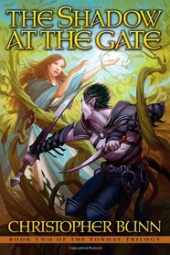 The Shadow at the Gate: The Tormay Trilogy (Volume 2)