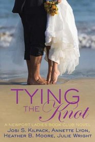Tying the Knot (Newport Ladies Book Club)