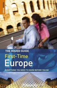 The Rough Guide to First-Time Europe 7 (Rough Guide Travel Guides)