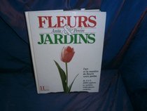 Fleurs et jardins (French Edition)