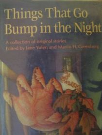 Things That Go Bump in the Night: A Collection of Original Stories