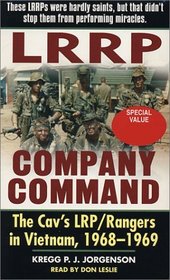 LRRP Company Command : The Cav's LRP/ Rangers in Vietnam, 1968-1969