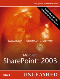 Microsoft SharePoint 2003 Unleashed (2nd Edition) (Unleashed) (Unleashed)