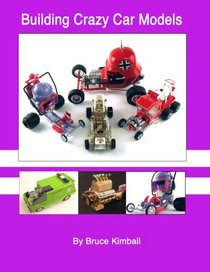 Building Crazy Car Models: Far Out Plastic Model Kits You Can Build