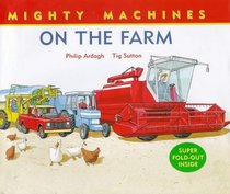 On the Farm (Mighty Machines)