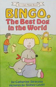 Bingo, the Best Dog in the World (An I Can Read Book)