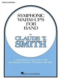 Symphonic Warm-Ups Bb Tenor Sax