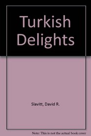 Turkish Delights: A Novel