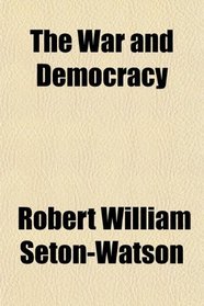 The War and Democracy