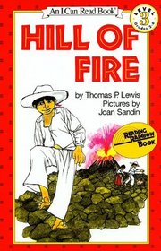 Hill of Fire (An I Can Read Book, Level 3)