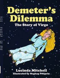 Demeter's Dilemma: The Story of Virgo