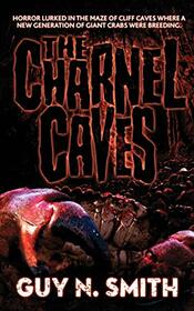 The Charnel Caves: A Crabs Novel