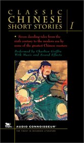 Classic Chinese Short Stories, Vol. 1