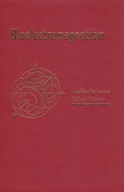 Bioelectromagnetism: Principles and Applications of Bioelectric and Biomagnetic Fields